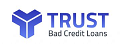 Trust Bad Credit Loans